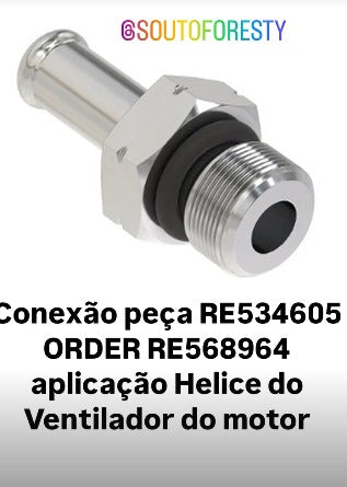 Conexão Número de peça RE534605 ORDER RE568964